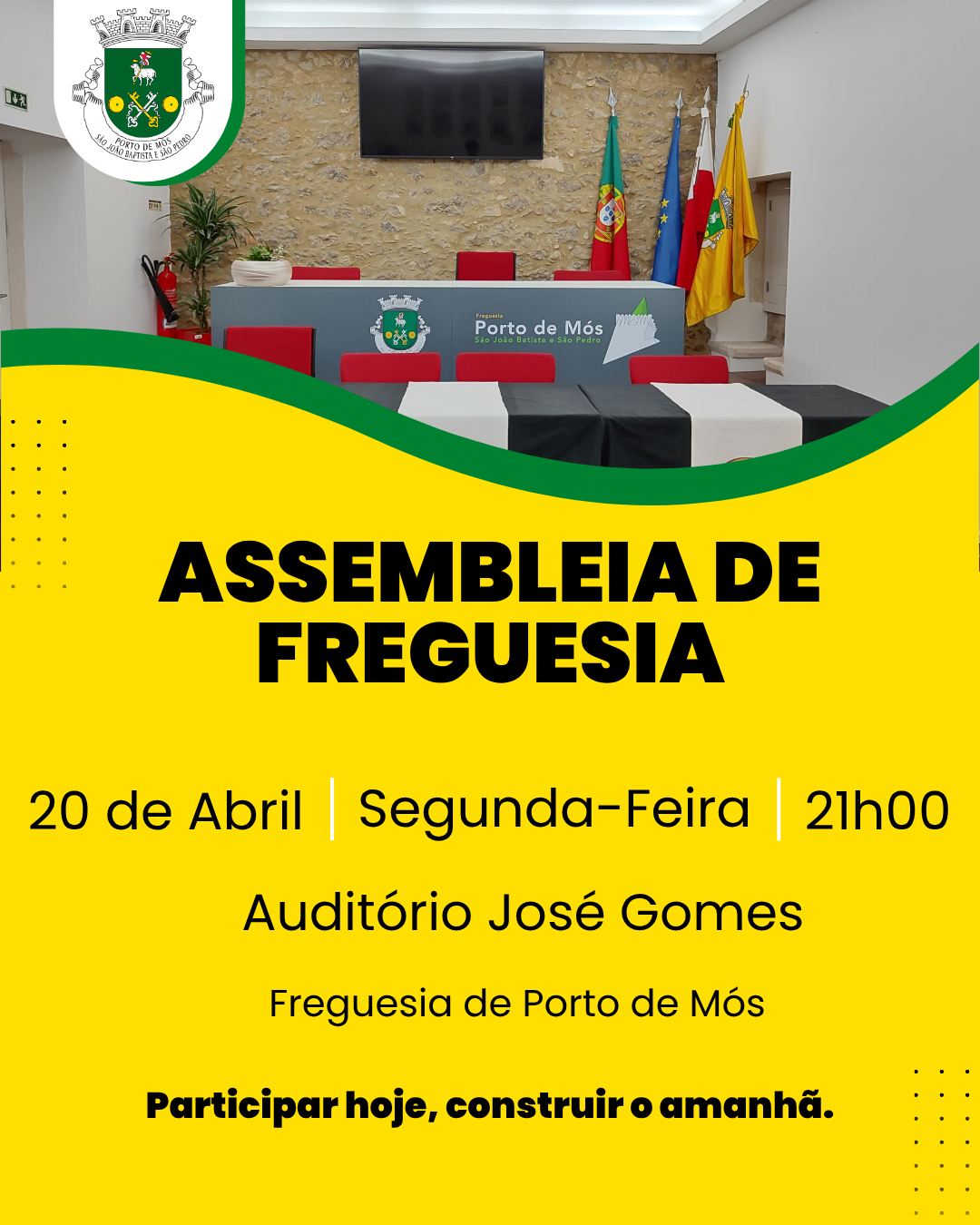 Notícia ASSEMBLEIA DE FREGUESIA | 20 DE ABRIL DE 2026 | 21 HORAS